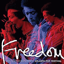 Jimi Hendrix : Freedom Atlanta Pop Festival